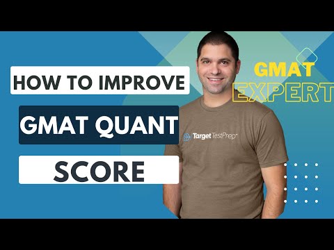 How to Improve Your GMAT Score: GMAT Industry Expert