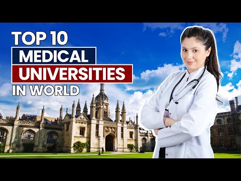 Top 10 Medical Universities In The World | Best Medical School To Study Medicine | Top MBBS Colleges