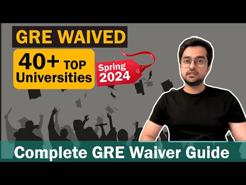 How to Get a GRE Waiver for Spring 2024 Admission #spring