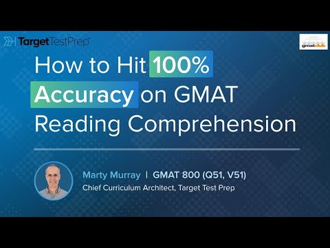 How to Hit 100% Accuracy on #GMAT Reading Comprehension | TTP GMAT RC MasterClass