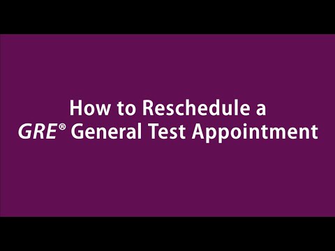 The GRE® General Test: How to Reschedule Your Test Date