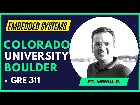 CU Boulder MS Embedded Systems | ft Mehul Patel X Nitinkumar Gove | MS IN USA