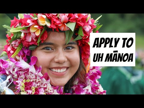 Apply Now: The University of Hawaiʻi at Mānoa