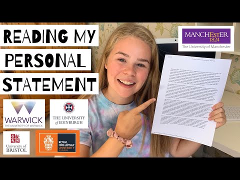 READING THE PERSONAL STATEMENT THAT GOT ME INTO MANCHESTER, BRISTOL, WARWICK, EDINBURGH & RHUL