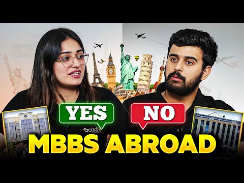 What To Do Before Deciding Of MBBS Abroad ? 🤔 AcadFly Podcast #01