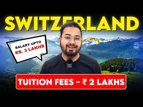 Study in Switzerland 2024 ! Complete Guide