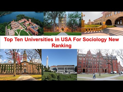 Top 10 UNIVERSITIES IN USA FOR SOCIOLOGY New Ranking