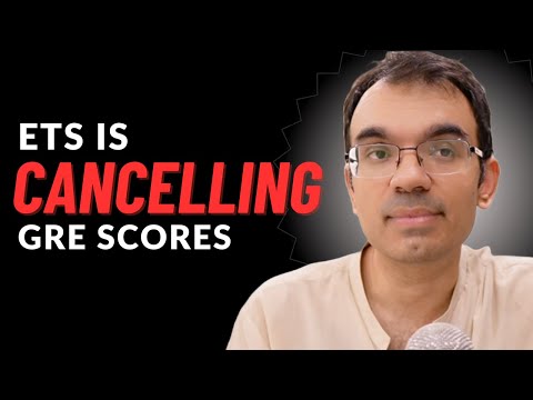 ETS is Cancelling GRE Scores