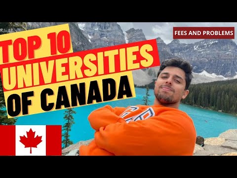 Top 10 Universities in Canada 2023 | FEES, Problems, SCHOLARSHIPS