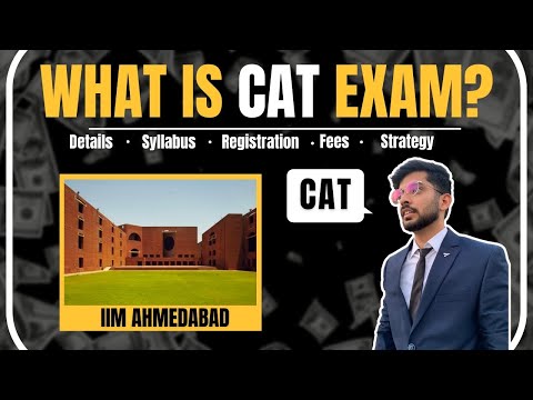 What is CAT EXAM - A to Z Information? 🤔| Syllabus, Fees, Strategy & Last Date😷