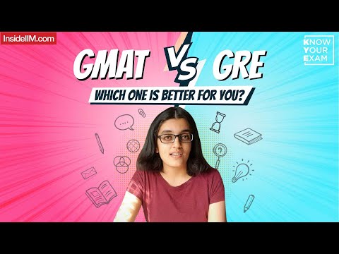 GMAT vs GRE | Exam Details & Factors To Consider Before Making A Choice