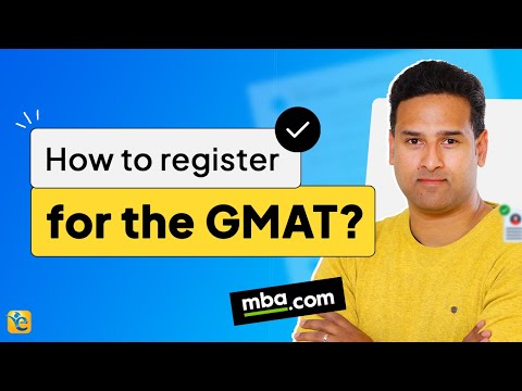 How to Register for the GMAT: Step-by-Step Process