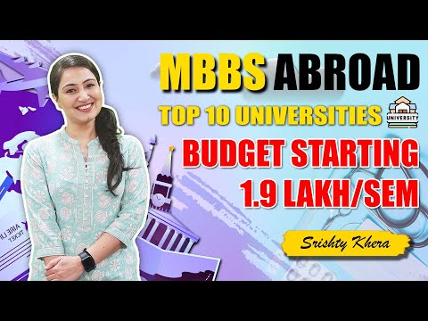 Top 10 Universities Budget Wise for MBBS in Abroad | Study MBBS Abroad