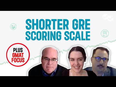 Breaking Down the NEW Shorter GRE Scoring