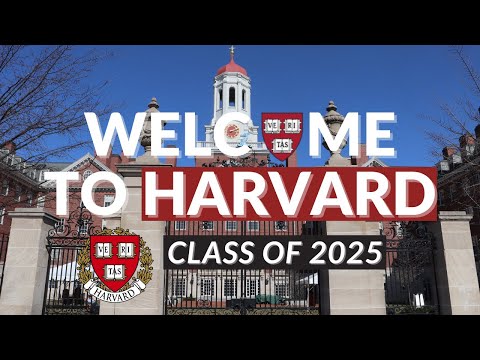 Welcome to Harvard, Class of 2025!