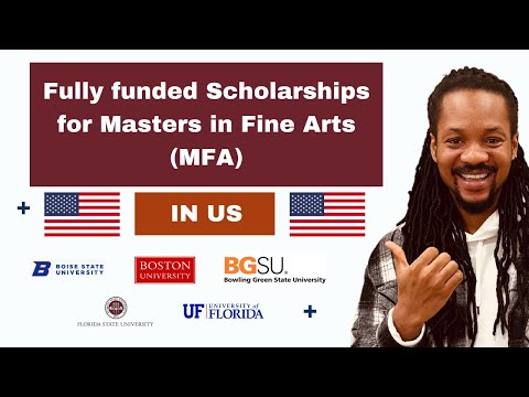 Fully funded Scholarships for Masters in Fine Arts (MFA) in the US