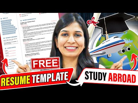 How to write Resume/CV for studying abroad | With FREE template