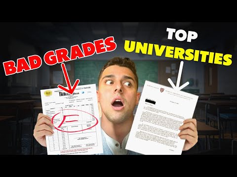 Admission in top universities if you have LOW GRADES