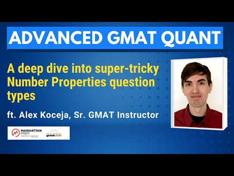 How to Tackle Toughest GMAT Quant Number Properties Questions with Structured Approach