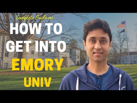 EMORY UNIVERSITY | COMPLETE GUIDE ON HOW TO GET INTO EMORY UNIV | College Admissions | College vlog