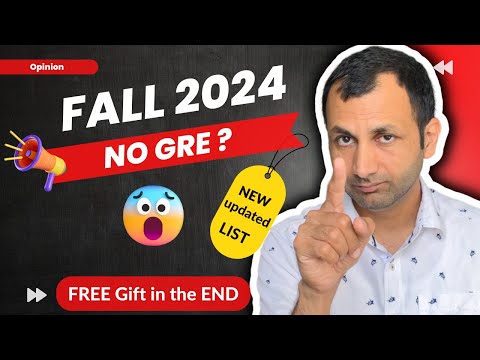 GRE waiver Fall 2024  - full list