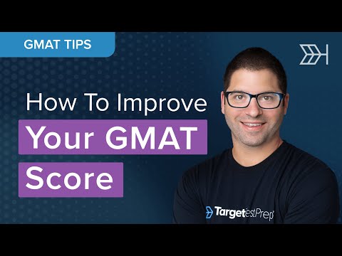 How To Improve Your GMAT Score