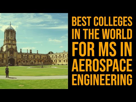 Best Colleges in the World for MS in Aerospace Engineering