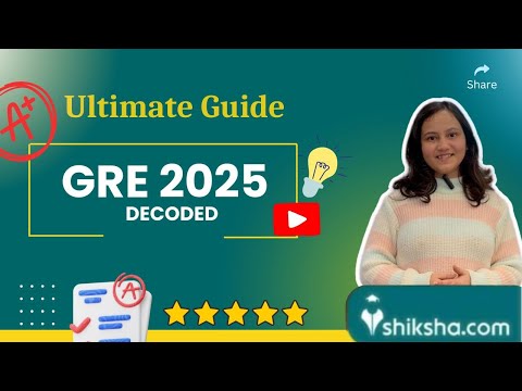 Ultimate GRE Guide for Indian Students | 2025 Changes, Documents Required, Fees, Scoring, Prep Tips