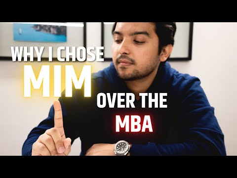 Why I chose MiM over the MBA program