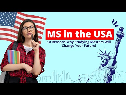 10 Reasons To Study Masters in USA