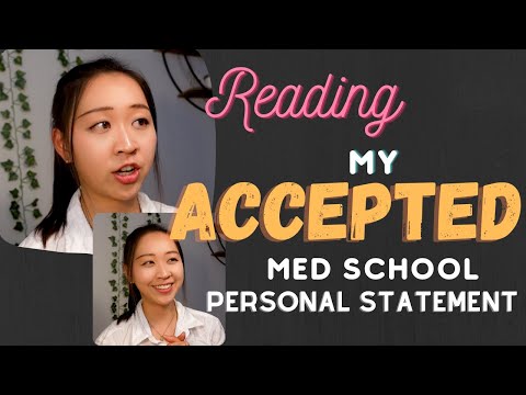 Reading My Accepted Personal Statement for Medical School Unexpected Response