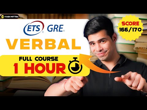 GRE VERBAL  FULL COURSE IN 1 HOUR (GRE Verbal in 60 minutes!)