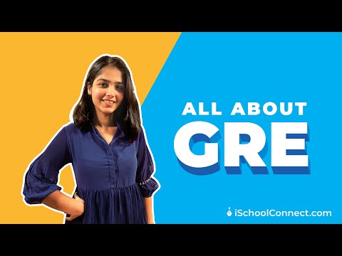 All you need to know about the GRE test | iSchoolConnect