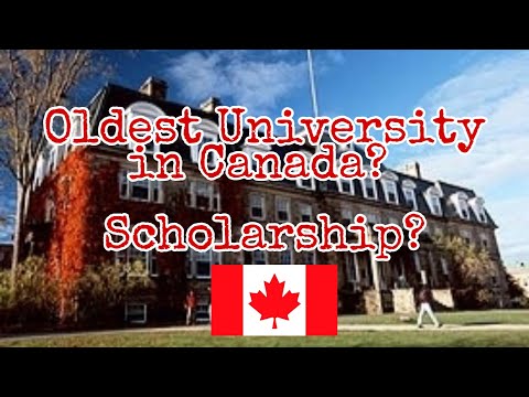 OLDEST UNIVERSITY OF CANADA?? SCHOLARSHIP??