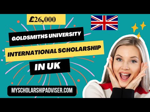 Goldsmiths University International Scholarship In UK