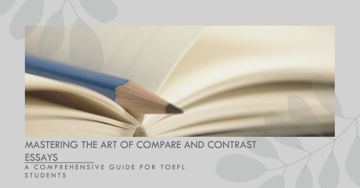 toefl compare and contrast essay topics