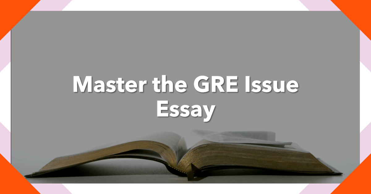 gre essay issue examples