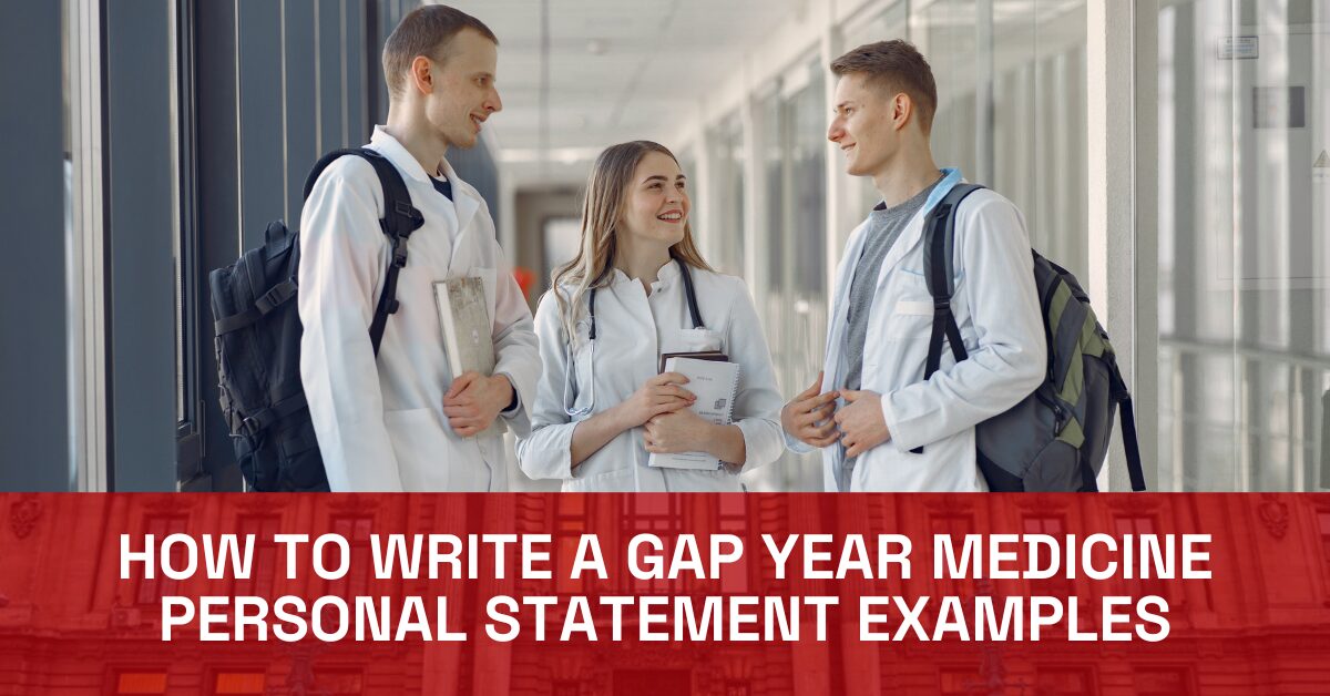 medicine personal statement gap year
